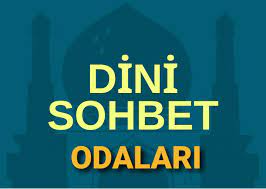 Dini Sohbet Odaları Chat